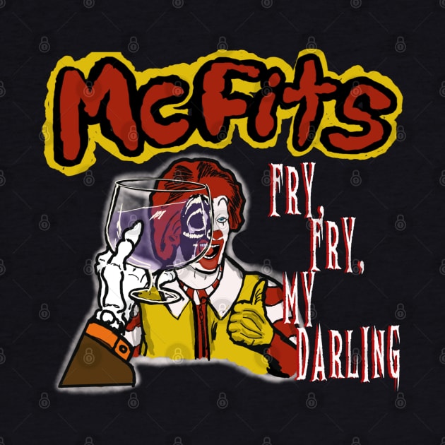 McFits- Fry, Fry, My Darling by TL Bugg